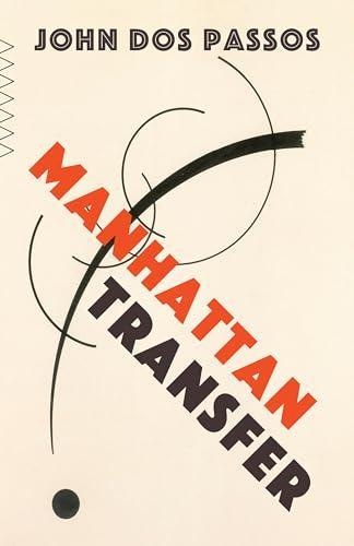 John Dos Passos: Manhattan Transfer (2021)