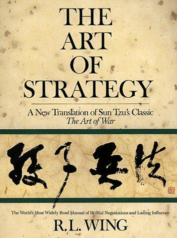 Sunzi: The art of strategy (1988, Doubleday)