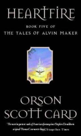 Orson Scott Card: Heartfire (The Tales of Alvin Maker) (Paperback, Orbit)