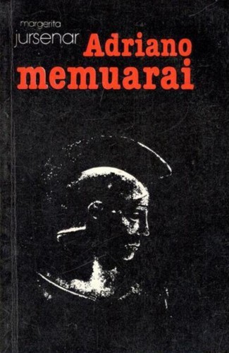 Marguerite Yourcenar: Adriano memuarai (Paperback, Lithuanian language, 1986, Vaga)