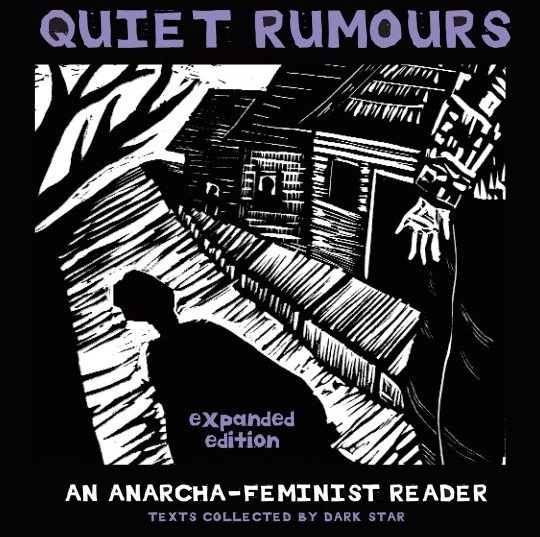 Dark Star Collective: Quiet Rumours (2012, AK Press)