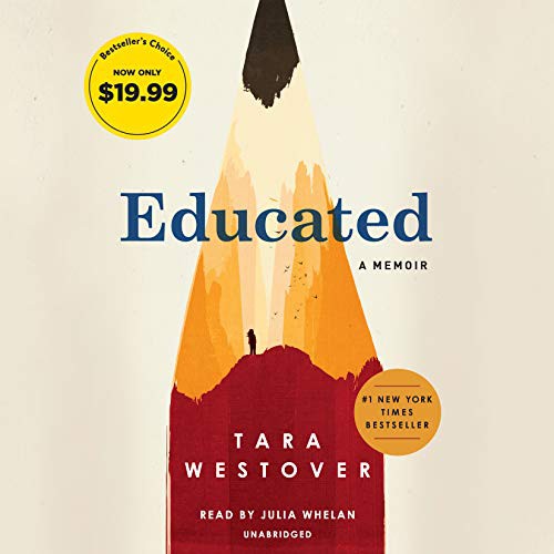 Julia Whelan, Tara Westover: Educated (AudiobookFormat, Random House Audio)