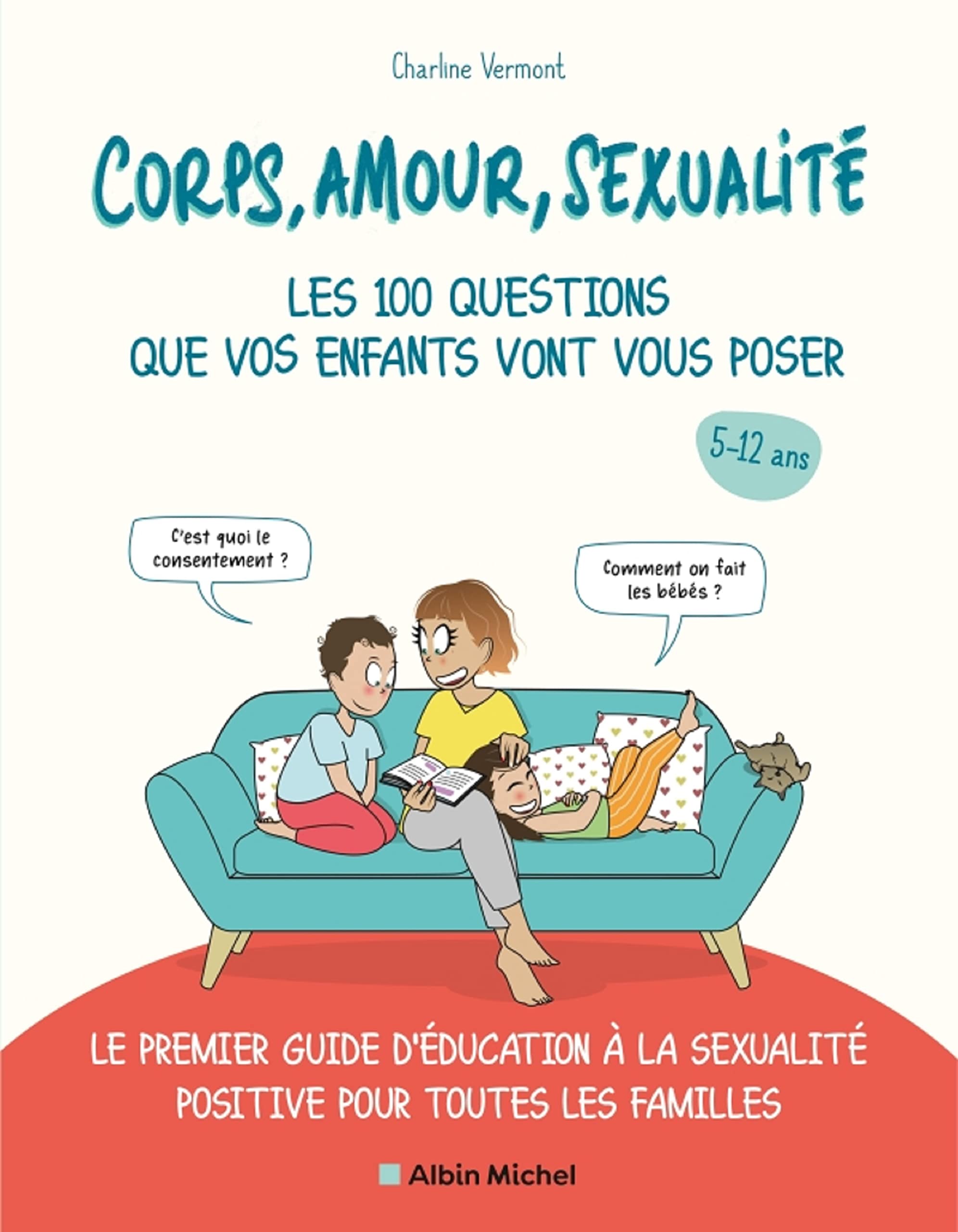 Charline Vermont: Corps, amour, sexualité (Paperback, French language, 2021, Albin Michel)