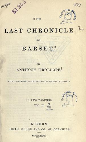 Anthony Trollope: The last chronicle of Barset (1867, Smith, Elder)
