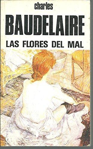 Las flores del mal (Paperback, Spanish language, 1988, PPP)