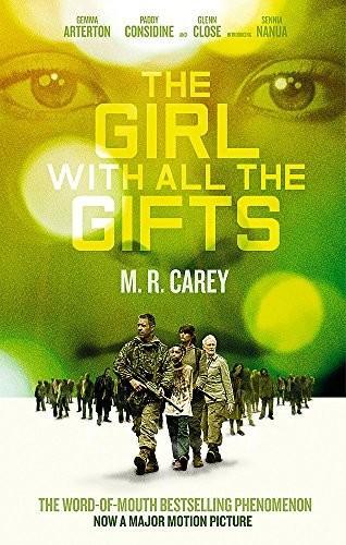 M. R. Carey: The Girl with All the Gifts (2016)