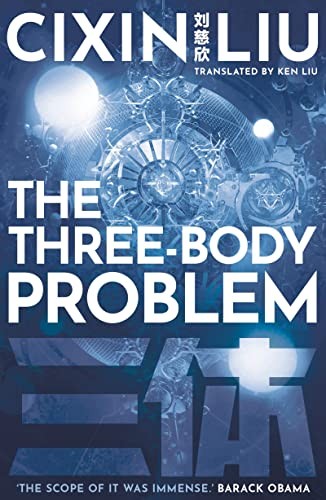 Cixin Liu: The Three-Body Problem (2021, Head of Zeus, Head of Zeus -- an AdAstra Book)