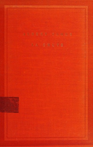 Albert Camus: La Chute [10] (1956, Gallimard/ Folio)