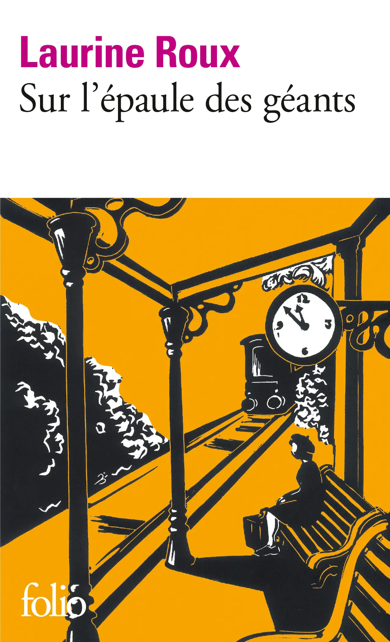 Laurine Roux: Sur l’épaule des géants (French language, 2024, Éditions Gallimard)