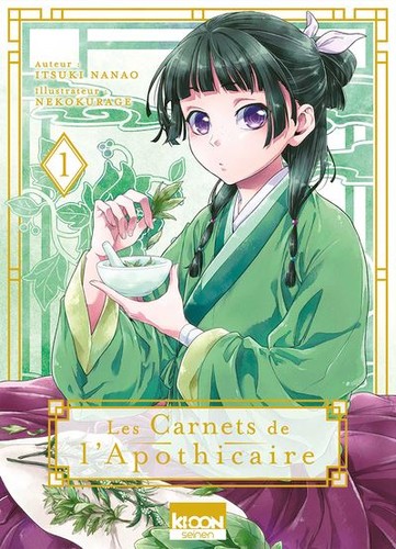 Natsu Hyuuga, Nekokurage, Itsuki Nanao: Les Carnets de l'Apothicaire (French language, Ki-oon)