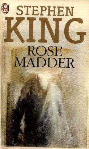 Stephen King: Rose Madder (Paperback, French language, 1999, Editions 84)