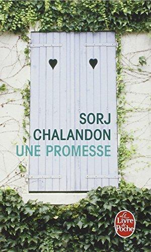Sorj Chalandon: Une promesse (French language, 2007, Librairie générale française)