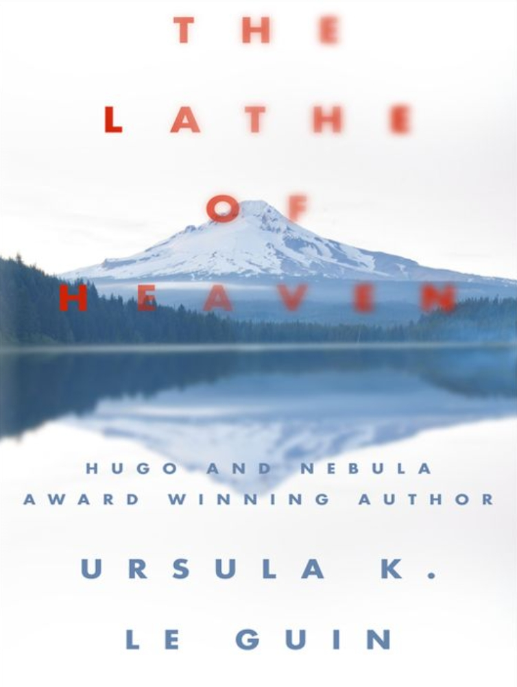 Ursula K. Le Guin: The Lathe of Heaven (EBook, 2014, Diversion Books)