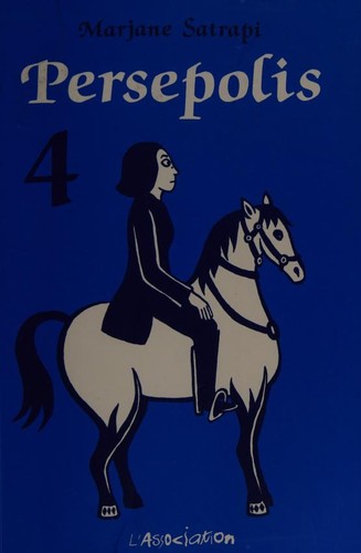 Marjane Satrapi, Anjali Singh: Persepolis 4 (French language, 2003, L'Association)