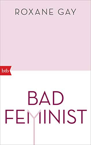Bad Feminist (Paperback, btb Verlag)