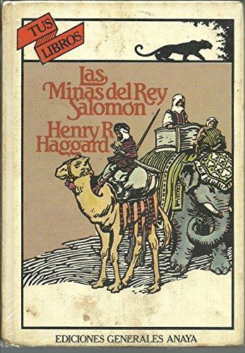 Henry Rider Haggard: Las minas del rey Salomón (Spanish language)
