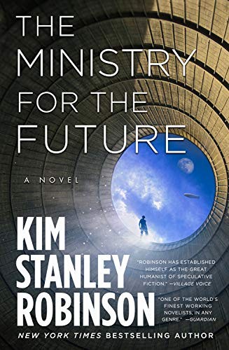 Kim Stanley Robinson: The Ministry for the Future (Paperback, 2021, Orbit)