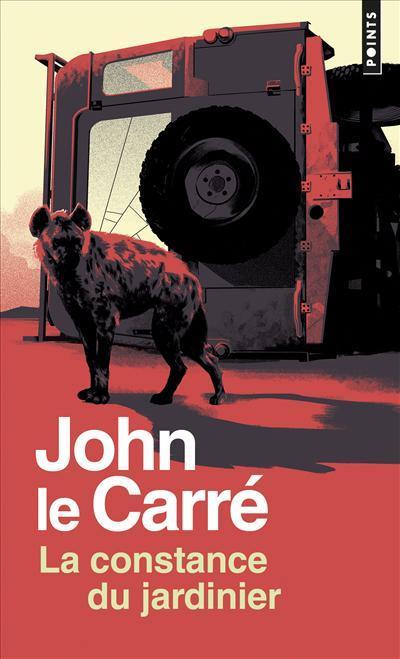 John le Carré: La constance du jardinier (French language, 2018, Éditions Points)