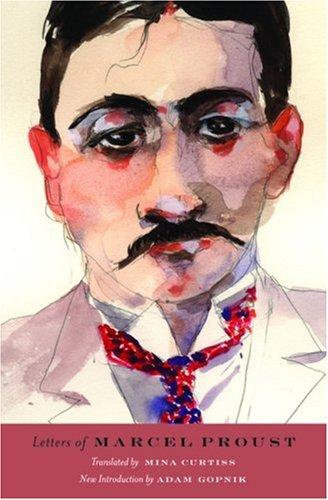 Marcel Proust: Letters of Marcel Proust (Paperback, Helen Marx Books)