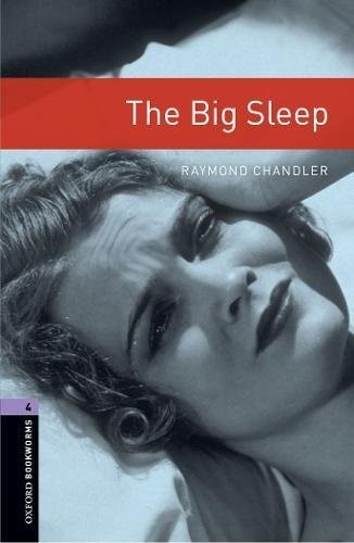 Raymond Chandler: The Big Sleep (Oxford University Press, USA)