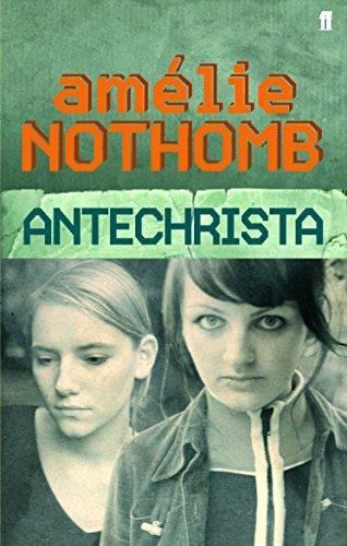 Amélie Nothomb: Antichrista (2005)