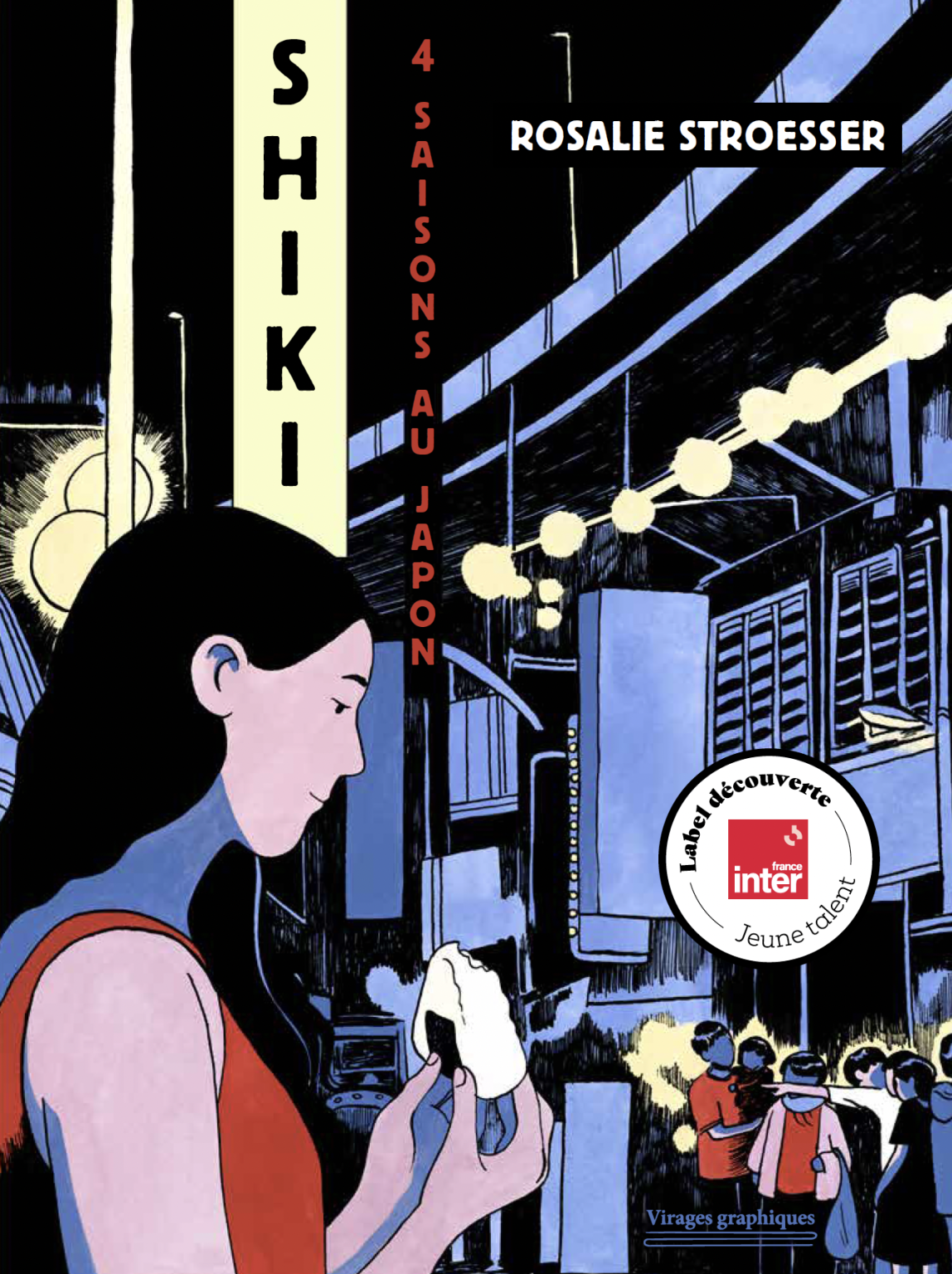 Rosalie Stroesser: Shiki (GraphicNovel, 2023, Virages Graphiques)