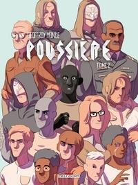 Geoffroy Monde: Poussière Tome 2 (French language, Delcourt)