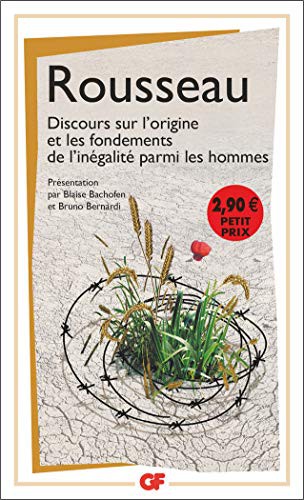 Jean-Jacques Rousseau, Blaise Bachofen, Bruno Bernardi: Discours sur l'origine et les fondements de l'inégalité parmi les hommes (Paperback, FLAMMARION)