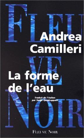 Andrea Camilleri: La forme de l'eau (French language, 1998)