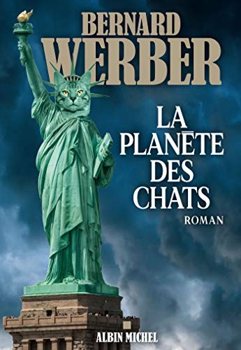 Bernard Werber: La Planète des chats (Paperback, French language, 2020, ALBIN MICHEL)