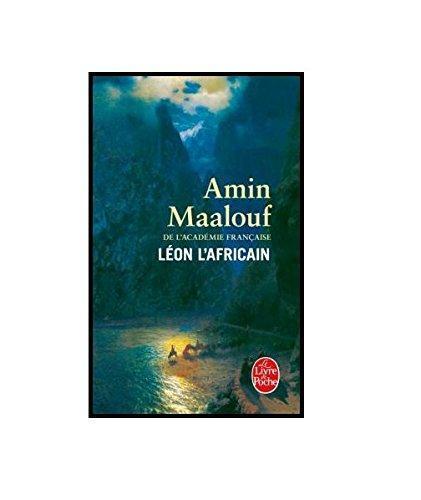 Amin Maalouf: Léon l'Africain (French language, 1987, J.C. Lattès)