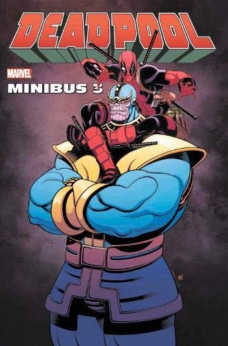 Tim Seeley, Gerry Duggan, Fabian Nicieza, Reilly Brown: Deadpool Minibus 3 (Hardcover, 2019, Marvel)