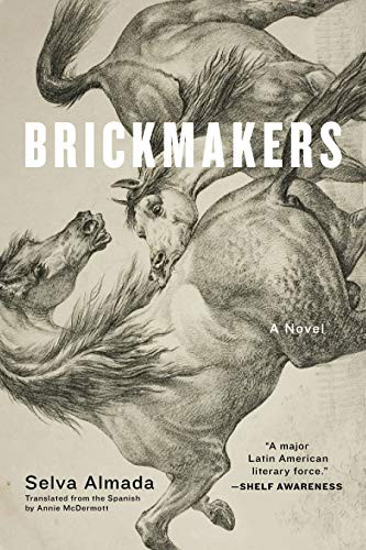 Selva Almada: Brickmakers (Paperback, Graywolf Press)