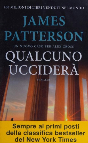 James Patterson: Qualcuno ucciderà (Italian language, 2020, Longanesi)