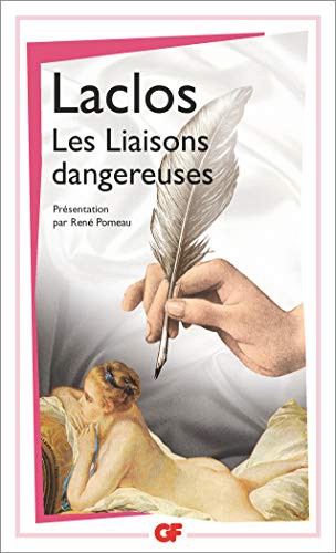 Choderlos de Laclos: Les liaisons dangereuses (Paperback, FLAMMARION, French and European Publications Inc)