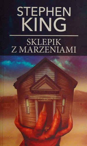 Stephen King, Stephen King: Sklepik z marzeniami (Polish language, 2018, Albatros)