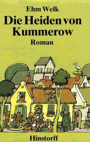 Ehm Welk: Die Heiden von Kummerow. (Hardcover, German language, 2002, Hinstorff)