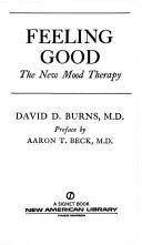 David D. Burns: Feeling Good (1981, Signet)