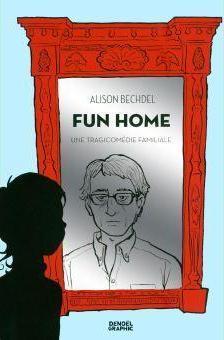 Alison Bechdel: Fun home (Paperback, French language, 2013, Éditions Denoël)