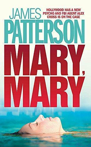 James Patterson: Mary, Mary (Alex Cross, #11) (2006)
