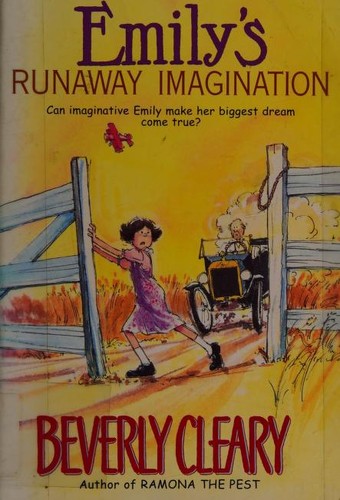 Beverly Cleary: Emily's Runaway Imagination (2000, HarperTrophy)