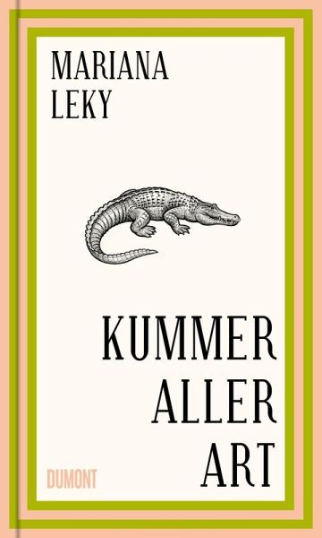 Mariana Leky: Kummer aller Art (EBook, German language, 2022, DuMont Buchverlag)