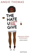 Angie Thomas, Nathalie Bru (traduction): The Hate U give (French language, 2018, Nathan)