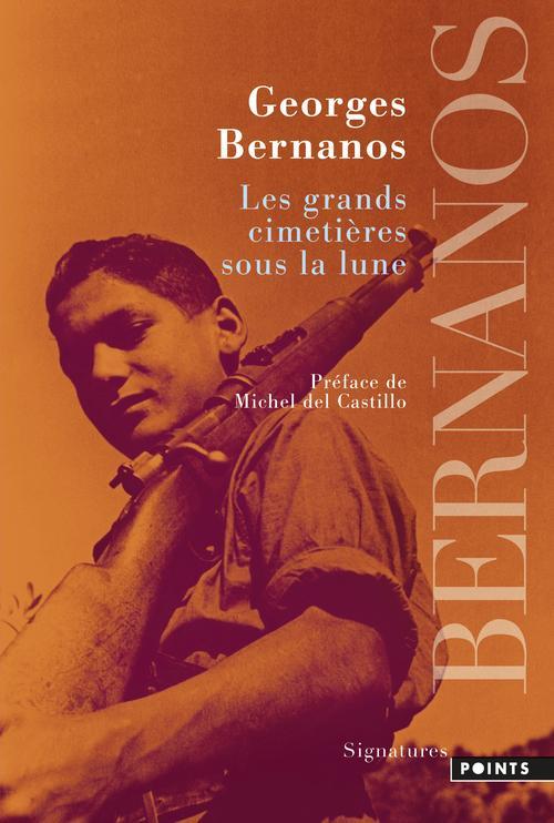Georges Bernanos: Les grands cimetières sous la lune (French language, 2014)