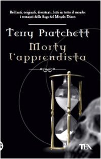 Terry Pratchett: Morty l'apprendista (Paperback, Italiano language, 2009, TEA)
