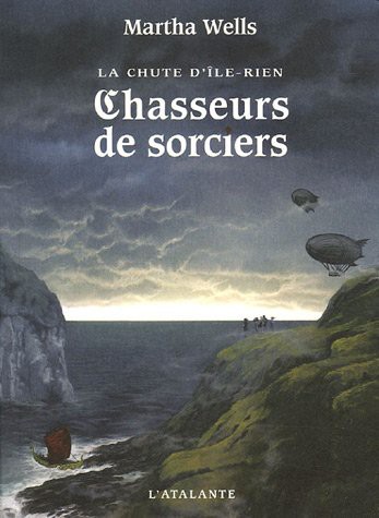 Chasseurs de sorciers (Paperback, French language, 2006, L'Atalante)
