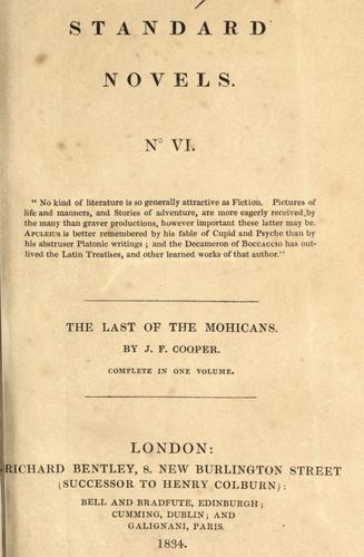James Fenimore Cooper, James Fenimore Cooper: The last of the Mohicans (1834, R. Bentley)