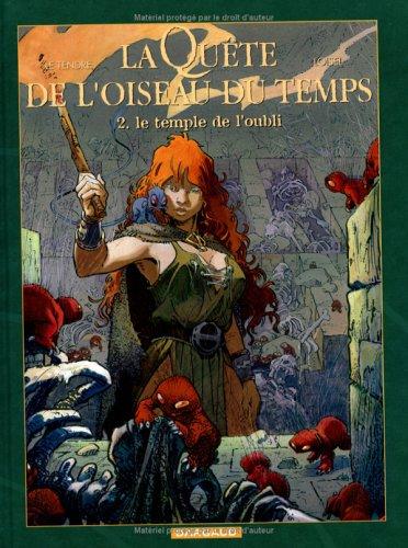 Régis Loisel, Serge Le Tendre: La Quête de l'oiseau du temps, tome 2 (French language, Dargaud)
