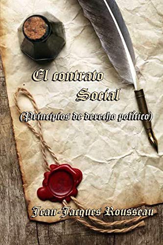 Jean-Jacques Rousseau: El Contrato Social (Paperback, Independently published, Independently Published)