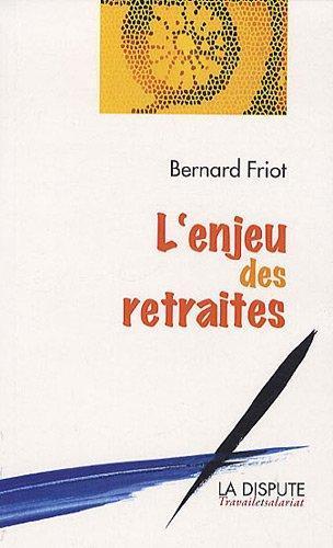 Bernard Friot: l'enjeu des retraites (French language, 1970)
